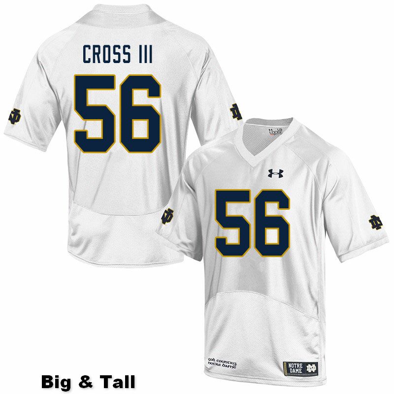 Men's NCAA Notre Dame Fighting Irish #56 Howard Cross III Stitched College Under Armour Authentic White Big & Tall Football Jersey LB10N85QV